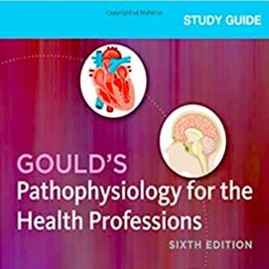Gould's Pathophysiology for the Health Professions